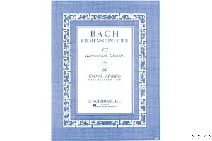 371 Harmonized Chorales and 69 Chorale Melodies with Figured Bass: Piano Solo book cover