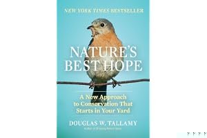 Nature's Best Hope: A New Approach to Conservation that Starts in Your Yard book cover