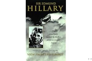 View from the Summit: The Remarkable Memoir by the First Person to Conquer Everest book cover