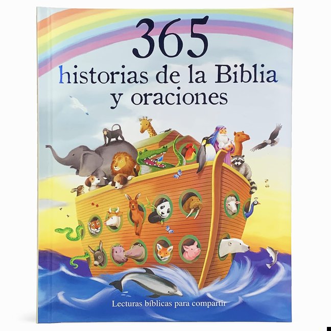 365 Historias de la Biblia y Oraciones / 365 Bible and Prayers Padded Treasury Guilded (Spanish Language), Ages 3-8 (en español) (Little Sunbeams) (Spanish Edition) book cover