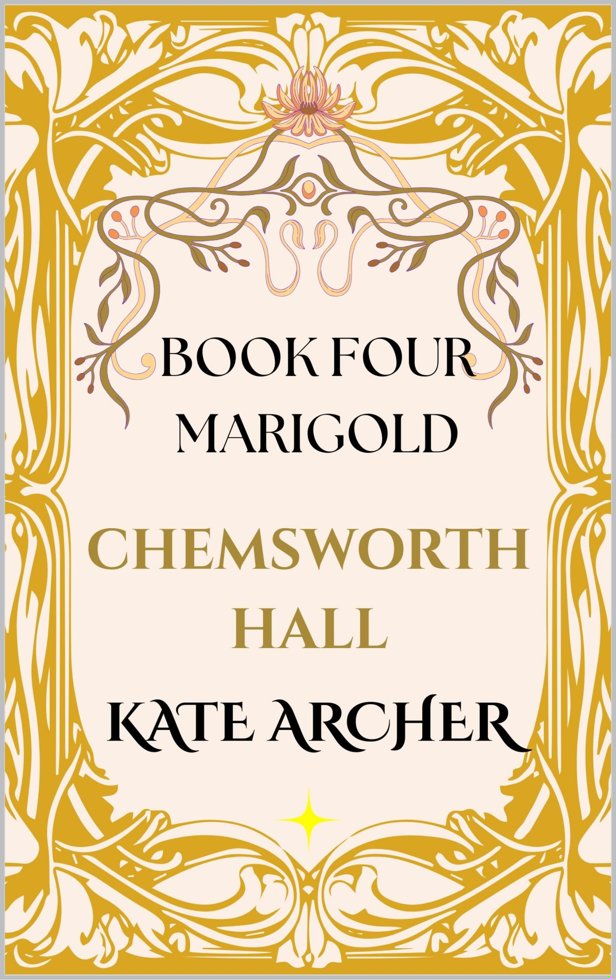 Chemsworth Hall - Marigold book cover