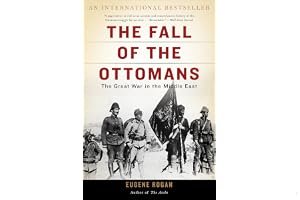 The Fall of the Ottomans: The Great War in the Middle East book cover