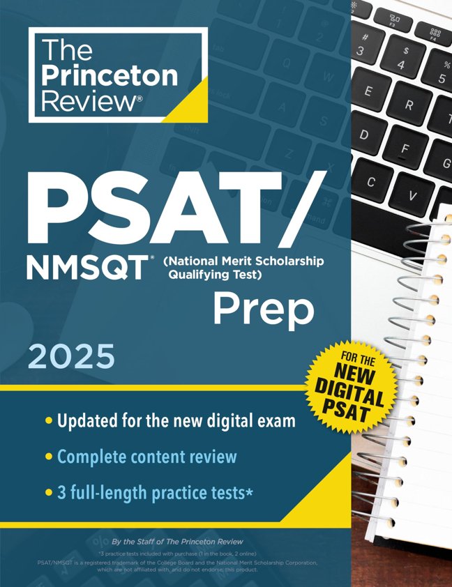 Princeton Review PSAT/NMSQT Prep, 2025: 3 Practice Tests + Review + Online Tools for the Digital PSAT (2025) (College Test Preparation) book cover