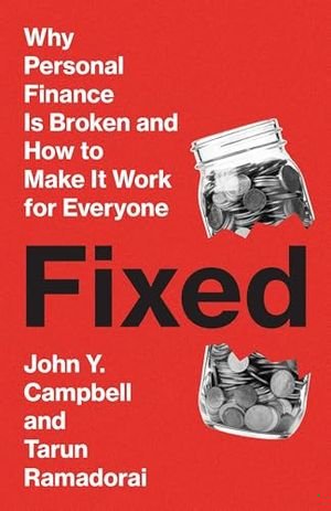 Fixed: Why Personal Finance Is Broken and How to Make It Work for Everyone book cover