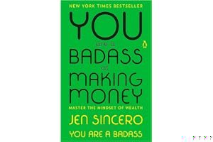 You Are a Badass at Making Money: Master the Mindset of Wealth book cover