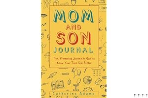 Mom and Son Journal: Fun, Prompted Journal to Get to Know Your Teen Son Better book cover