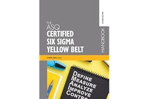 The ASQ Certified Six Sigma Yellow Belt Handbook book cover