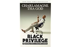 Black Privilege: Opportunity Comes to Those Who Create It book cover