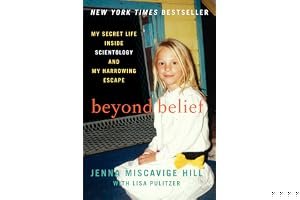 Beyond Belief: My Secret Life Inside Scientology and My Harrowing Escape book cover