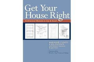 Get Your House Right: Architectural Elements to Use & Avoid book cover