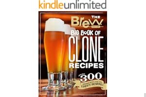 The Brew Your Own Big Book of Clone Recipes: Featuring 300 Homebrew Recipes from Your Favorite Breweries book cover