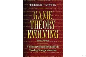 Game Theory Evolving: A Problem-Centered Introduction to Modeling Strategic Interaction book cover