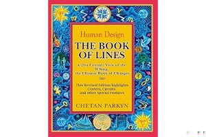 The Book of Lines: A 21st Century View of the IChing, the Chinese Book of Changes book cover