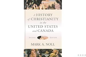 A History of Christianity in the United States and Canada book cover