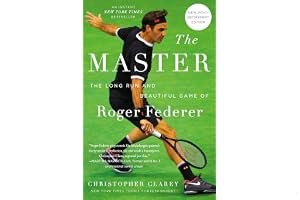 The Master: The Long Run and Beautiful Game of Roger Federer book cover