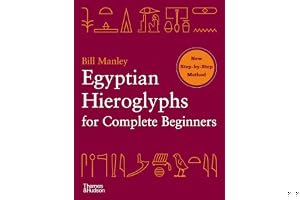 Egyptian Hieroglyphs for Complete Beginners book cover