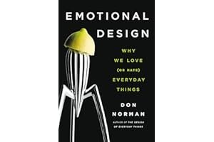 Emotional Design: Why We Love (or Hate) Everyday Things book cover