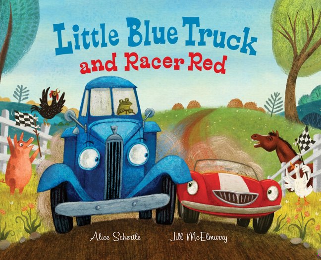 Little Blue Truck and Racer Red: A Fun Picture Book About Race Cars, Friendship, and Trying Your Best for Children (Ages 4-8) book cover