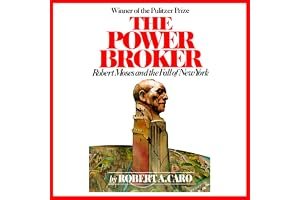 The Power Broker: Robert Moses and the Fall of New York book cover