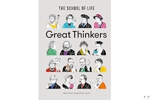 Great Thinkers: Simple Tools from Sixty Great Thinkers to Improve Your Life Today. book cover