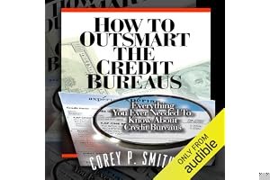 How To Outsmart The Credit Bureaus book cover