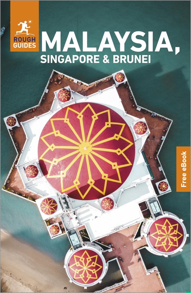 Rough Guides Malaysia, Singapore and Brunei: Travel Guide with eBook: 2026 | Insider Tips | Must-See Sights | Maps & Itineraries | Covers: Kuala Lumpur, Singapore, Borneo and more book cover