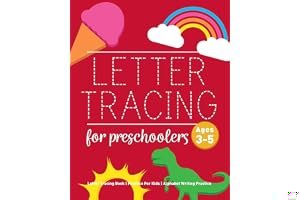 Letter Tracing Book for Preschoolers: Letter Tracing Book, Practice For Kids, Ages 3-5, Alphabet Writing Practice book cover
