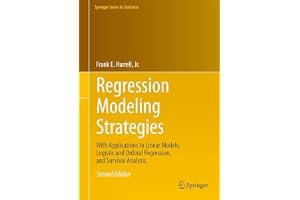 Regression Modeling Strategies: With Applications to Linear Models, Logistic and Ordinal Regression, and Survival Analysis book cover
