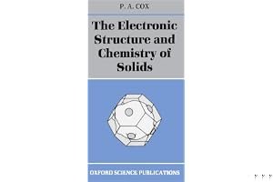The Electronic Structure and Chemistry of Solids book cover