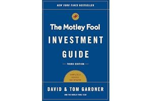 The Motley Fool Investment Guide: Third Edition: How the Fools Beat Wall Street's Wise Men and How You Can Too book cover