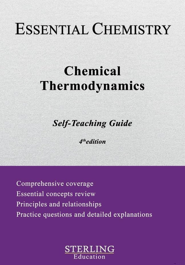 Chemical Thermodynamics: Essential Chemistry Self-Teaching Guide book cover