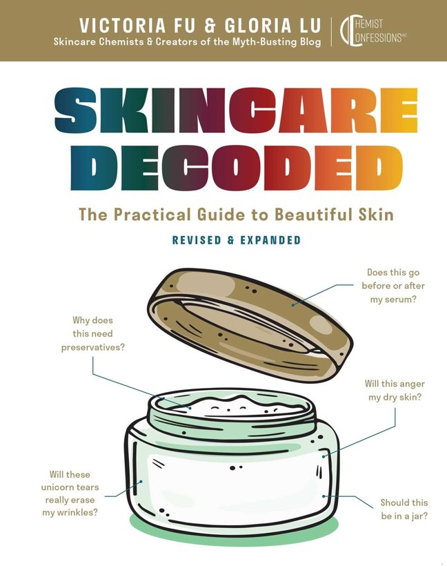 Skincare Decoded: Revised and Expanded: The Practical Guide to Beautiful Skin book cover
