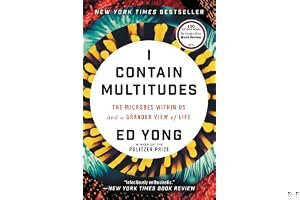 I Contain Multitudes: The Microbes Within Us and a Grander View of Life book cover
