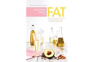 Fighting Back with Fat: A Parent's Guide to Battling Epilepsy Through the Ketogenic Diet and Modified Atkins Diet book cover