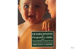 Homeopathy for Pregnancy, Birth, and Your Baby's First Year book cover