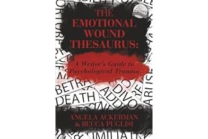 The Emotional Wound Thesaurus: A Writer's Guide to Psychological Trauma book cover