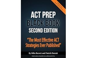 ACT Prep Black Book: The Most Effective ACT Strategies Ever Published book cover