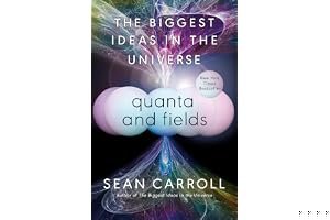 Quanta and Fields: The Biggest Ideas in the Universe book cover