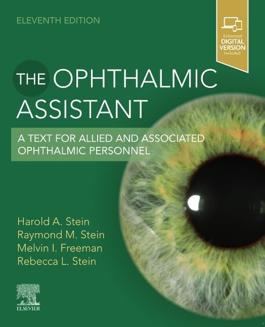 The Ophthalmic Assistant: A Text for Allied and Associated Ophthalmic Personnel book cover