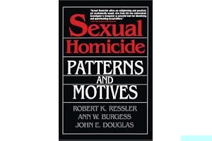 Sexual Homicide: Patterns and Motives book cover