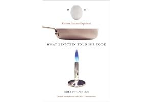 What Einstein Told His Cook: Kitchen Science Explained book cover