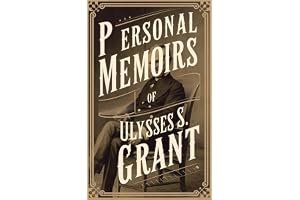 The Complete Personal Memoirs of Ulysses S. Grant book cover