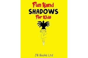 Fun Hand Shadows For Kids: 30 + Hand Shadow Puppets With Easy To Follow Illustrations book cover
