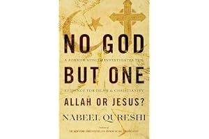 No God but One: Allah or Jesus?: A Former Muslim Investigates the Evidence for Islam and Christianity book cover