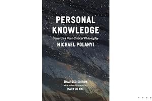 Personal Knowledge: Towards a Post-Critical Philosophy book cover