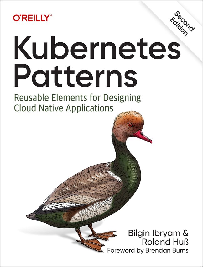 Kubernetes Patterns: Reusable Elements for Designing Cloud Native Applications book cover