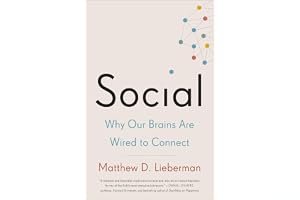Social: Why Our Brains Are Wired to Connect book cover