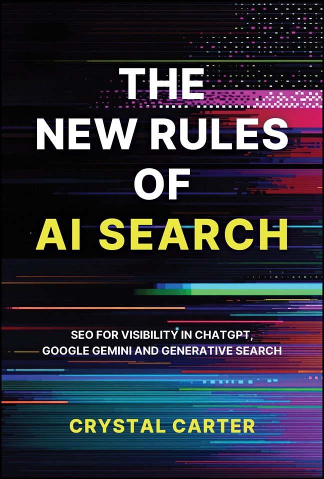 The New Rules of AI Search: SEO for visibility in ChatGPT, Google Gemini and Generative Search book cover