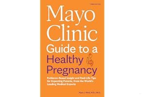 Mayo Clinic Guide to a Healthy Pregnancy, 3rd Edition: Evidence-Based Insight and Real-Life Tips for Expecting Parents, from book cover