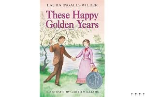 These Happy Golden Years (Little House, #8) book cover
